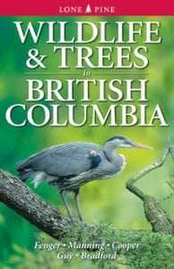 Book "Wildlife & Tress in British Columbia"