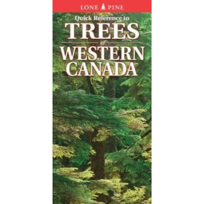 Quick Reference to Trees of Western Canada