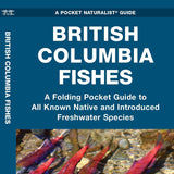 Folding Pocket Guide to British Columbia Fishes